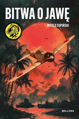 Bitwa o Jawę. Autor: Witold Supiński. SmakLiter.pl Okładka książki Bitwa o Jawę