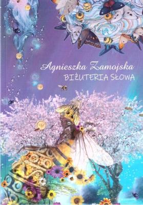 Biżuteria słowa. Autor: Zamojska Agnieszka. SmakLiter.pl Okładka książki Biżuteria słowa