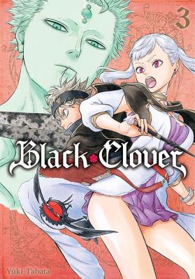 Okładka książki Black Clover. Tom 3