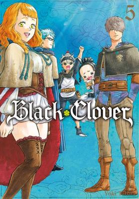 Black Clover. Tom 5. Autor: Yuuki Tabata. SmakLiter.pl Okładka książki Black Clover. Tom 5