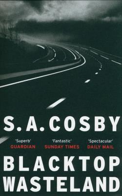 Okładka książki Blacktop Wasteland