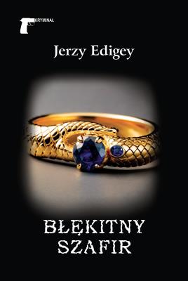 Błękitny szafir. Autor: Jerzy Edigey. SmakLiter.pl Okładka książki Błękitny szafir