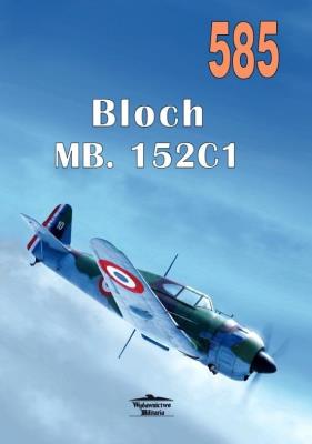 Bloch MB.152 C1. Autor: Janusz Ledwoch. SmakLiter.pl Okładka książki Bloch MB.152 C1