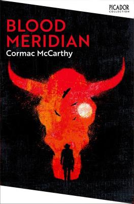 Blood Meridian. Autor: Cormac McCarthy. SmakLiter.pl Okładka książki Blood Meridian