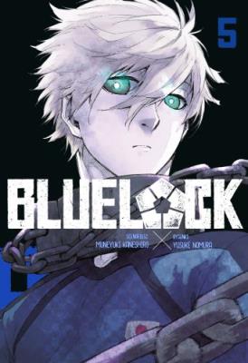 Blue Lock. Tom 5. Autor: Muneyuki Kaneshiro. SmakLiter.pl Okładka książki Blue Lock. Tom 5