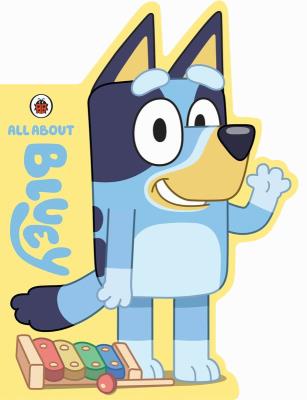 Bluey: All About Bluey. Autor: Bluey. SmakLiter.pl Okładka książki Bluey: All About Bluey