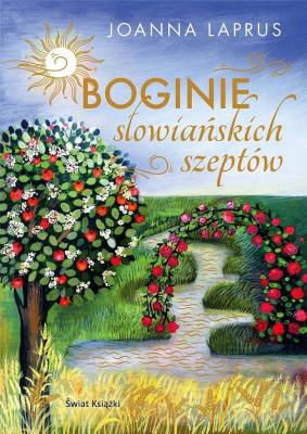 Boginie słowiańskich szeptów (edycja kolekcjonerska). Autor: Joanna Laprus. SmakLiter.pl Okładka książki Boginie słowiańskich szeptów (edycja kolekcjonerska)