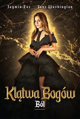 Ból. Autor: Jaymin Eve, Washington Jane. SmakLiter.pl Okładka książki Ból