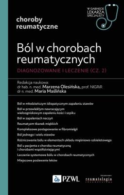 Okładka książki Ból w chorobach reumatycznych. Diagnozowanie i leczenie. Cz. 2