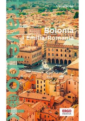 Bolonia i Emilia Romania. Travelbook wyd. 2023. Autor: Beata Pomykalska, Paweł Pomykalski. SmakLiter.pl Okładka książki Bolonia i Emilia Romania. Travelbook wyd. 2023