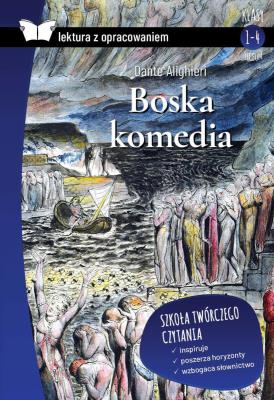 Boska komedia. Lektura z opracowaniem. Autor: Dante Alighieri. SmakLiter.pl Okładka książki Boska komedia. Lektura z opracowaniem