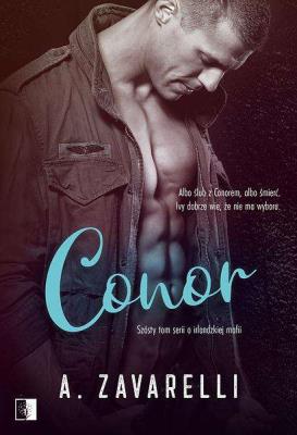 Okładka książki Boston Underworld Tom 6. Conor