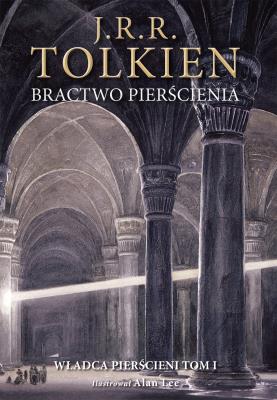 Bractwo pierścienia. Wersja ilustrowana. Autor: J.R.R. Tolkien, Jerzy Łoziński. SmakLiter.pl Okładka książki Bractwo pierścienia. Wersja ilustrowana