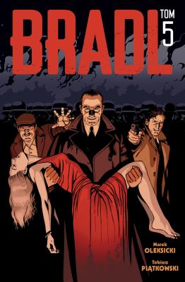 Okładka książki Bradl. Tom 5 wyd. 2023