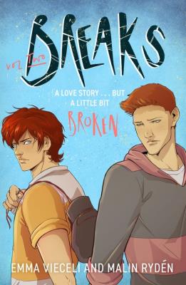 Breaks Volume 2. Autor: Vieceli Emma, Ryden Malin. SmakLiter.pl Okładka książki Breaks Volume 2