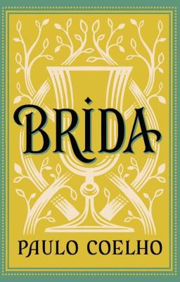 Brida. Autor: Paulo Coelho. SmakLiter.pl Okładka książki Brida