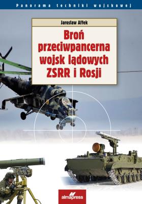 Okładka książki Broń przeciwpancerna wojsk lądowych ZSRR i Rosji