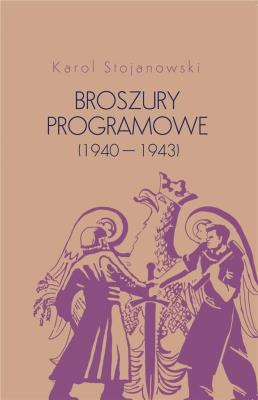 Okładka książki Broszury programowe (1940-1943)