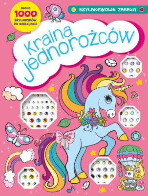 Okładka książki Brylancikowe zabawy Kraina jednorożców