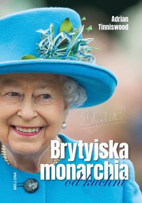 Okładka książki Brytyjska monarchia od kuchni
