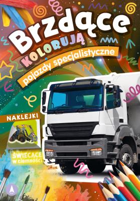 Okładka książki Brzdące kolorują. Pojazdy specjalistyczne