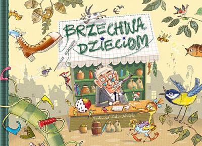 Brzechwa dzieciom. Autor: Julian Tuwim. SmakLiter.pl Okładka książki Brzechwa dzieciom