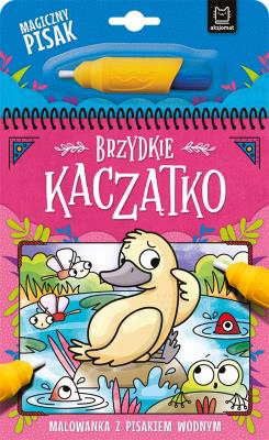 Brzydkie kaczątko. Malowanka z pisakiem wodnym. Autor: Michalec Bogusław. SmakLiter.pl Okładka książki Brzydkie kaczątko. Malowanka z pisakiem wodnym