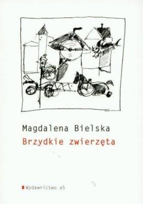 Okładka książki Brzydkie zwierzęta
