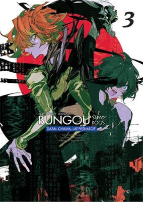 Bungou Stray Dogs  Dazai Chuuya lat 15 . Tom 3. Autor: Kafka Asagiri, Shiwasu Hoshikawa. SmakLiter.pl Okładka książki Bungou Stray Dogs  Dazai Chuuya lat 15 . Tom 3