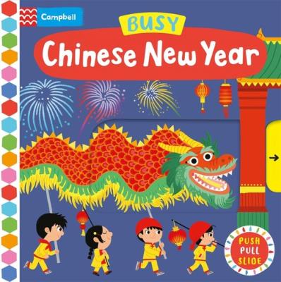 Busy Chinese New Year. Wydawca: Campbell Books. SmakLiter.pl Opakowanie Busy Chinese New Year