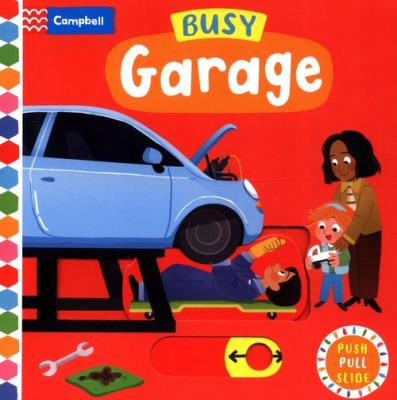 Busy Garage. Wydawca: Campbell Books. SmakLiter.pl Opakowanie Busy Garage