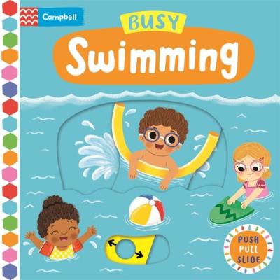 Busy Swimming. Wydawca: Campbell Books. SmakLiter.pl Opakowanie Busy Swimming