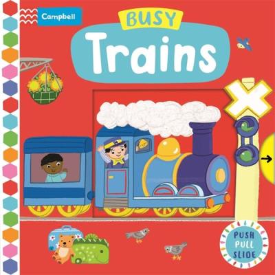 Busy Trains. Wydawca: Campbell Books. SmakLiter.pl Opakowanie Busy Trains