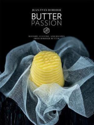 Butter Passion. Autor: Bordier Jean-Yves. SmakLiter.pl Okładka książki Butter Passion