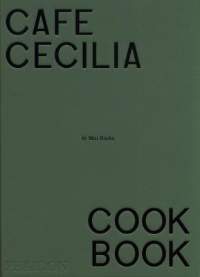 Okładka książki Cafe Cecilia Cookbook
