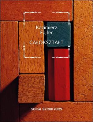 Całokształt. Autor: Kazimierz Fajfer. SmakLiter.pl Okładka książki Całokształt