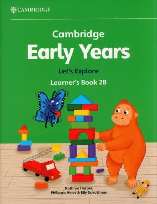 Cambridge Early Years Let's Explore Learner's Book 2B. Autor: Harper Kathryn, Hines Philippa, Schottman Elly. SmakLiter.pl Okładka książki Cambridge Early Years Let's Explore Learner's Book 2B