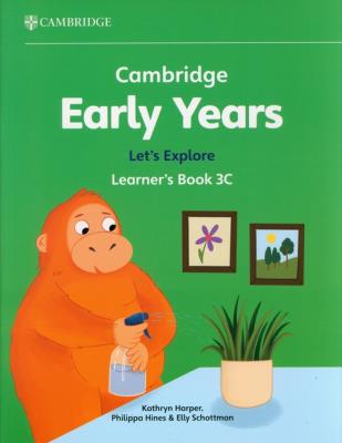 Cambridge Early Years Let's Explore Learner's Book 3C. Autor: Harper Kathryn, Hines Philippa, Schottman Elly. SmakLiter.pl Okładka książki Cambridge Early Years Let's Explore Learner's Book 3C