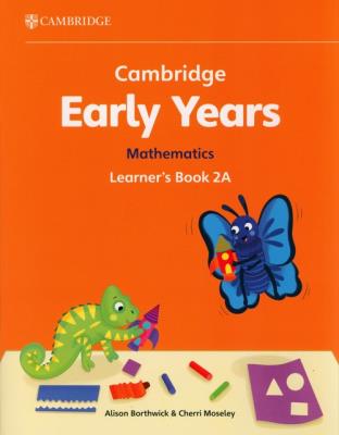Okładka książki Cambridge Early Years Mathematics Learner's Book 2A