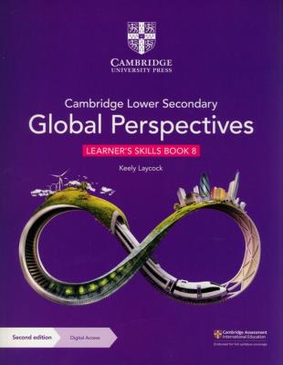 Okładka książki Cambridge Lower Secondary Global Perspectives Learner's Skills Book 8 with Digital Access