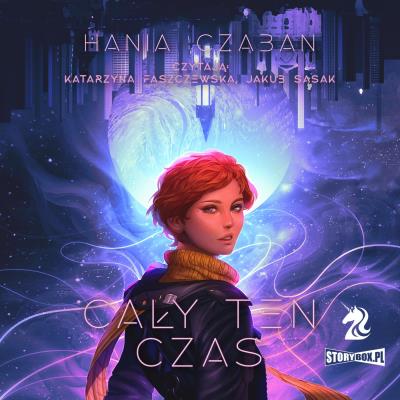CD MP3 Cały ten czas. Autor: Hania Czaban. SmakLiter.pl Okładka książki CD MP3 Cały ten czas