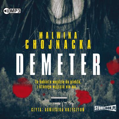 CD MP3 Demeter. Autor: Malwina Chojnacka. SmakLiter.pl Okładka książki CD MP3 Demeter