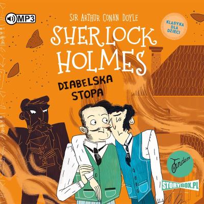 Okładka książki CD MP3 Diabelska stopa. Klasyka dla dzieci. Sherlock Holmes. Tom 27