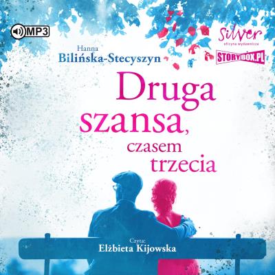 Okładka książki CD MP3 Druga szansa, czasem trzecia