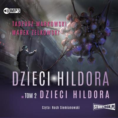 Okładka książki CD MP3 Dzieci Hildora. Tom 2