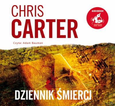CD MP3 Dziennik śmierci. Autor: Carter Chris. SmakLiter.pl Okładka książki CD MP3 Dziennik śmierci