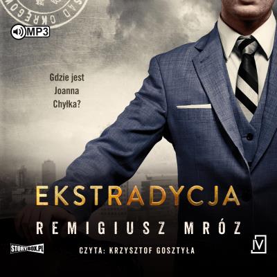 Okładka książki CD MP3 Ekstradycja. Seria z Joanną Chyłką. Tom 11