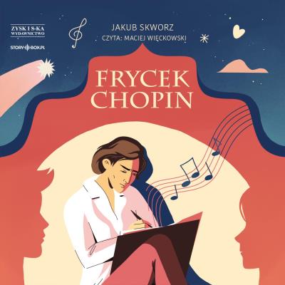 CD MP3 Frycek Chopin. Autor: Jakub Skworz. SmakLiter.pl Okładka książki CD MP3 Frycek Chopin