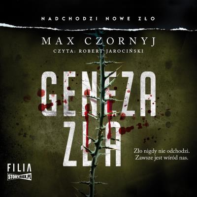 CD MP3 Geneza zła. Autor: Max Czornyj. SmakLiter.pl Okładka książki CD MP3 Geneza zła