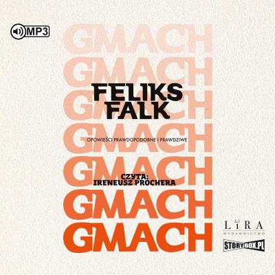 Okładka książki CD MP3 Gmach. Opowieści prawdopodobne i prawdziwe